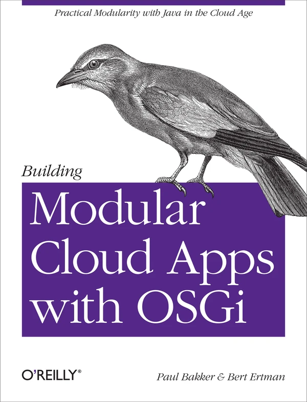 Cover of Building Modular Cloud Apps with OSGi